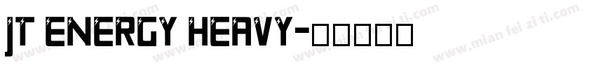 JT Energy Heavy字体转换